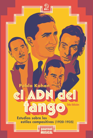 EL ADN DEL TANGO* | PABLO KOHAN