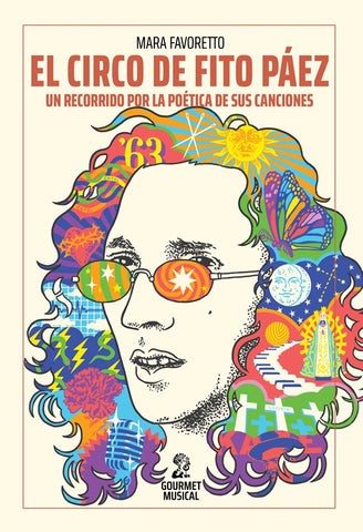 EL CIRCO DE FITO PÁEZ.. | MARA FAVORETTO