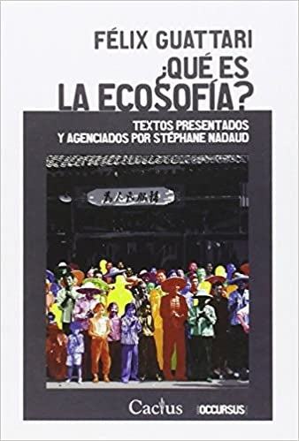 ¿QUÉ ES LA ECOSOFÍA? | Félix Guattari
