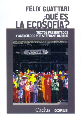 ¿QUÉ ES LA ECOSOFÍA? | Félix Guattari
