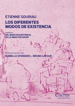 LOS DIFERENTES MODOS DE EXISTENCIA.. | Etienne Souriau