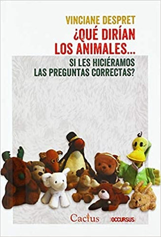 QUE DIRIAN LOS ANIMALES?.. | VINCIANE DESPRET