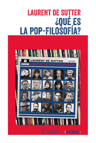 QUÉ ES LA POP FILOSOFÍA.. | LAURENT  DE SUTTER