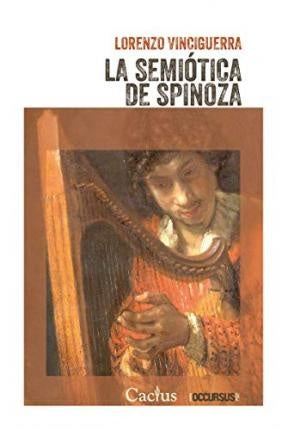 LA SEMIÓTICA DE SPINOZA.. | LORENZO  VINCIGUERRA