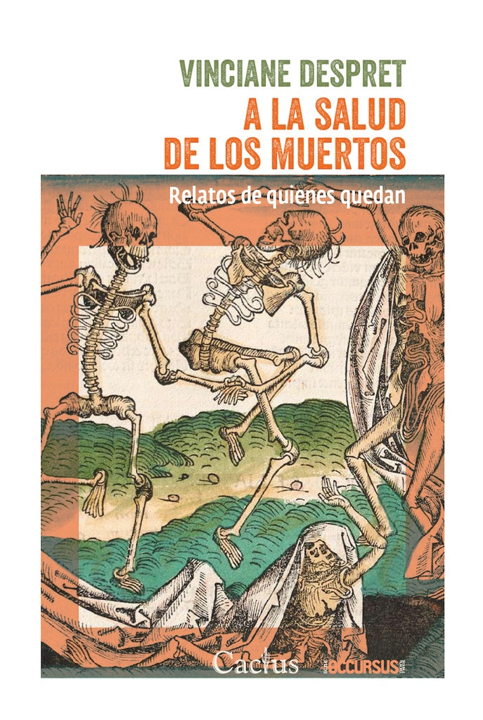 A LA SALUD DE LOS MUERTOS.. | VINCIANE DESPRET