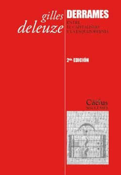 DERRAMES. 2A. EDICIÓN.. | Gilles Deleuze