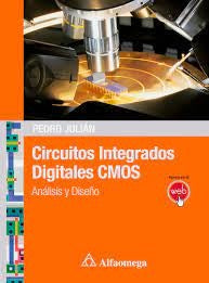 Circuitos Integrados Digitales CMOS | Pedro Julián