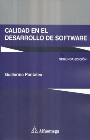 Calidad en el desarrollo del software  | Guillermo Pantaleo