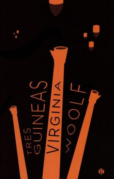 Tres Guineas | Virginia Woolf