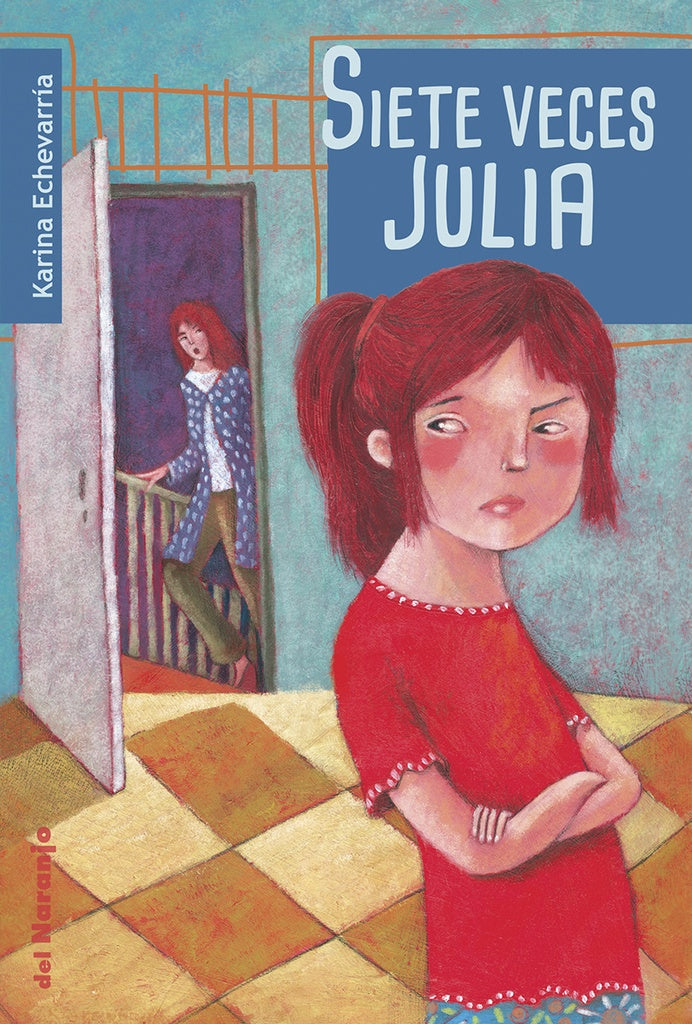 Siete veces julia | Karina Echevarría