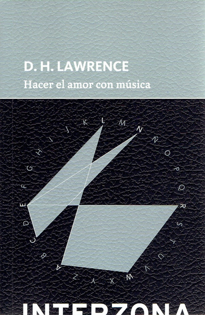 HACER EL AMOR CON MÚSICA.. | DH  LAWRENCE