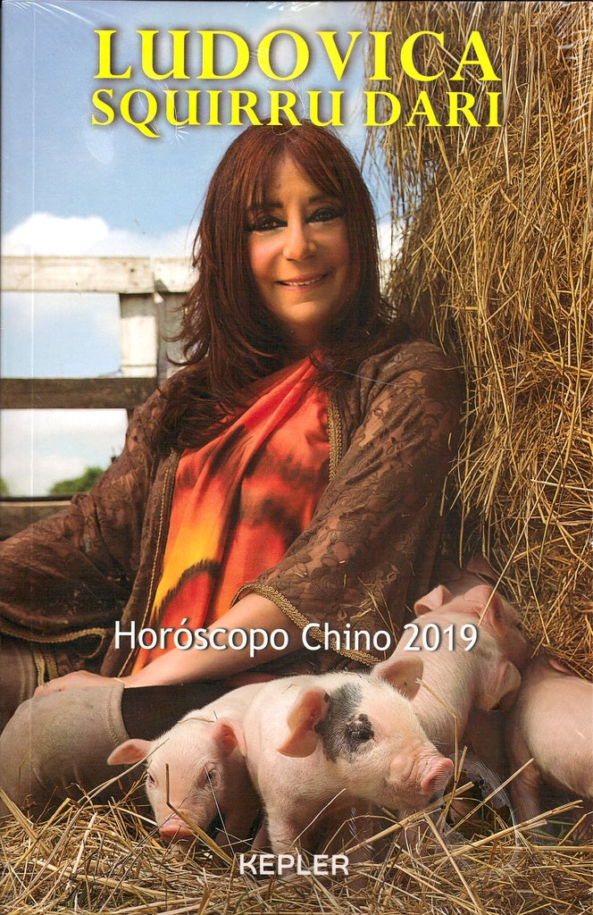 Horoscopo Chino 2019 | Ludovica  Squirru Dari