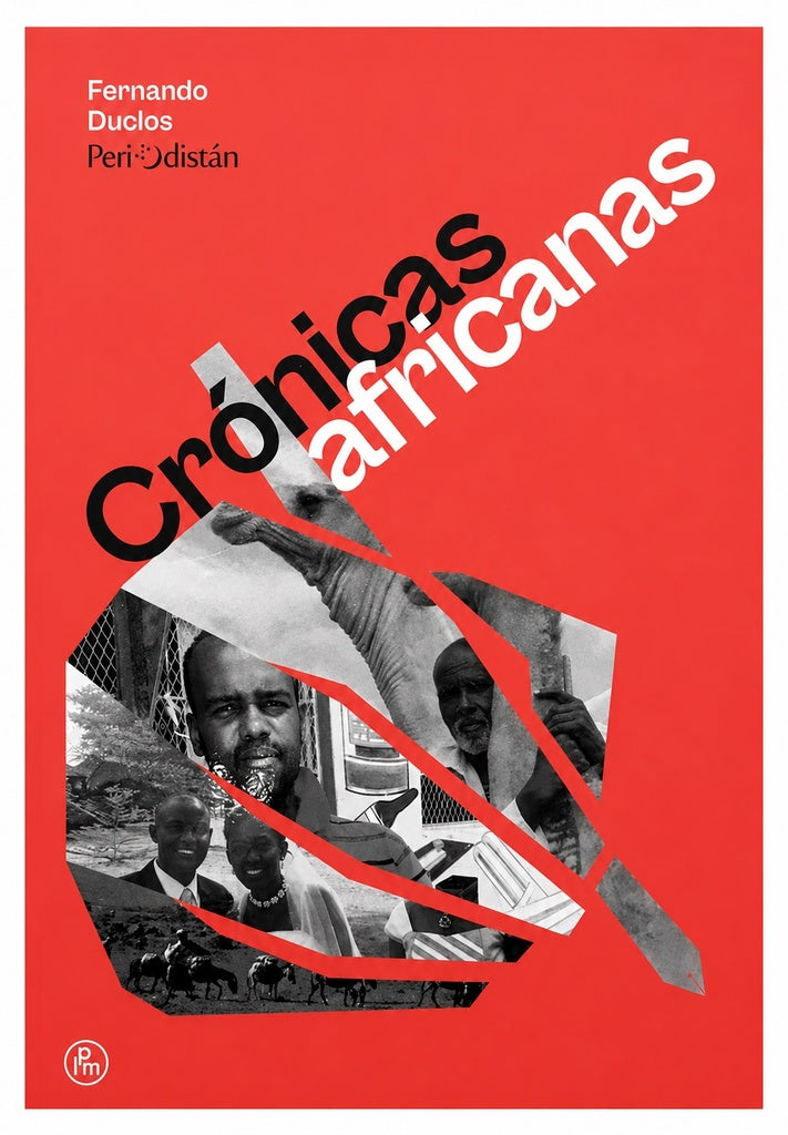 CRÓNICAS AFRICANAS | FERNANDO DUCLOS