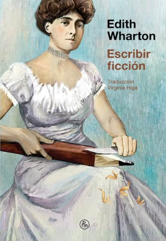 Escribir ficción | Edith Wharton