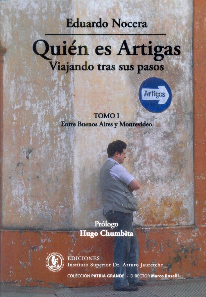 Quien es artigas | EDUARDO NOCERA