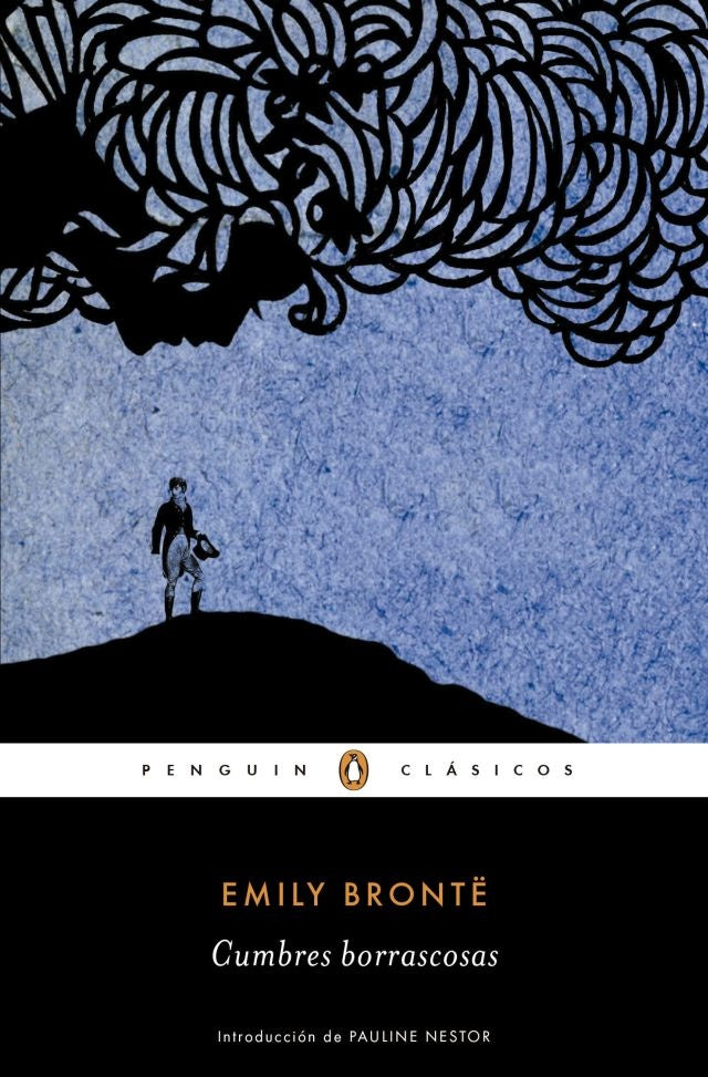 CUMBRES BORRASCOSAS* | Emily BrontÃ«