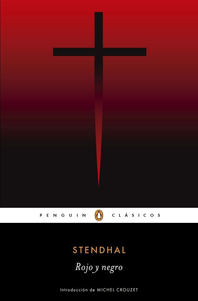 Rojo y negro. | Stendhall