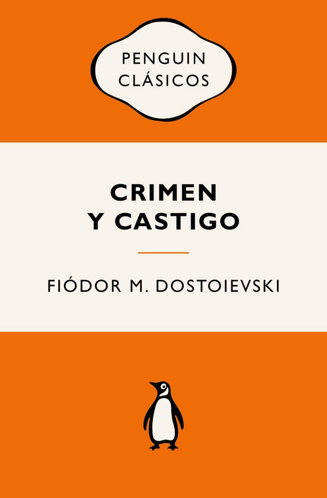 CRIMEN Y CASTIGO | Fiódor M. Dostoievski
