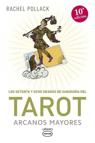 TAROT - ARCANOS MAYORES..* | Rachel Pollack
