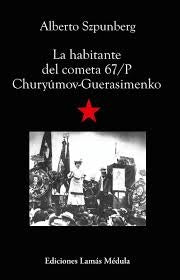 La habitante del cometa 67-P Churyúmov-Guerasimenko | Alberto Szpunberg