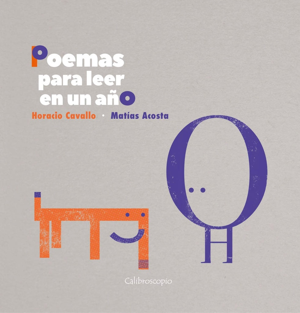 POEMAS PARA LEER EN UN AÑO | Cavallo, Acosta