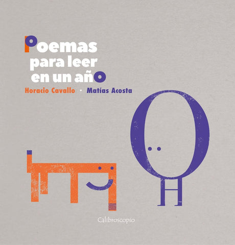 POEMAS PARA LEER EN UN AÑO | Cavallo, Acosta