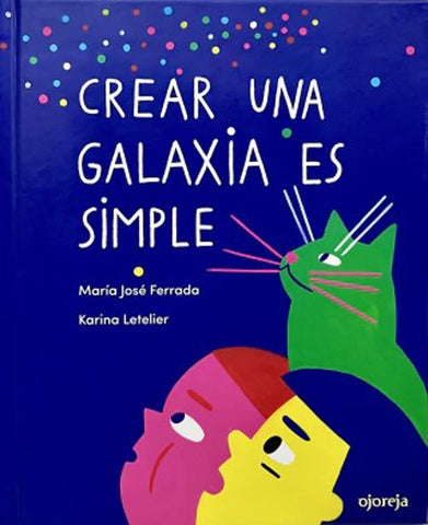 CREAR UNA GALAXIA ES SIMPLE.. | Maria Jose  Ferrada