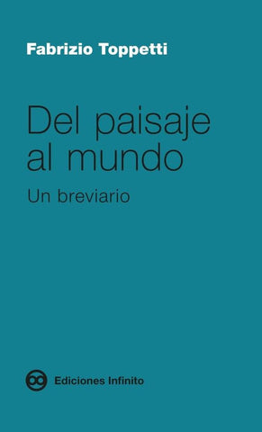 Del paisaje al mundo | Fabrizio Toppetti