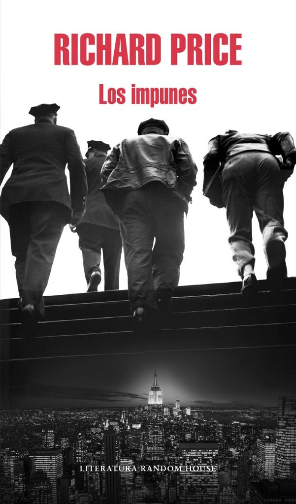 LOS IMPUNES * | Richard Price