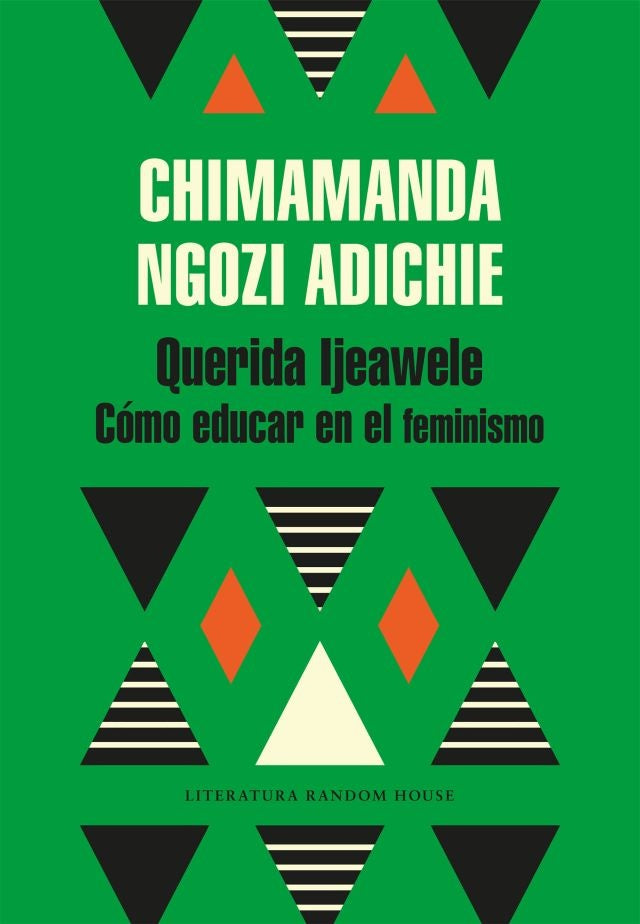 QUERIDA IJEAWELE* | Chimamanda Ngozi Adichie
