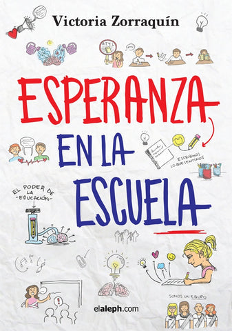 Esperanza en la escuela | Victoria Zorraquín