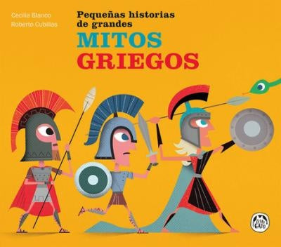 Mitos griegos. Pequeñas historias  | Cecilia Blanco