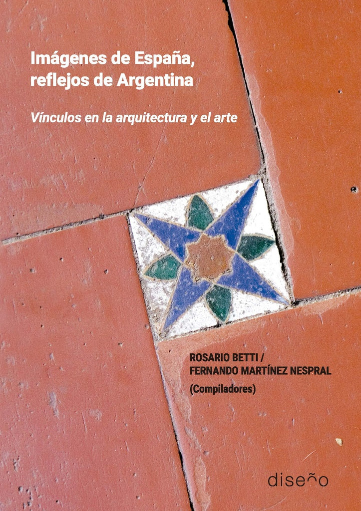 Imágenes de España, reflejos de Argentina | Fernando Martinez Nespral