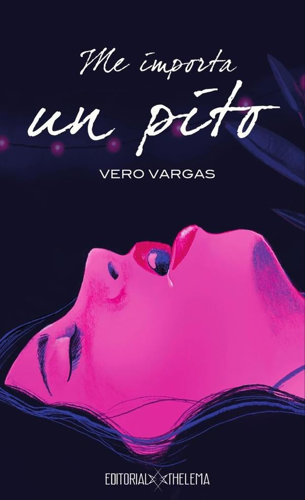Me importa un pito | Vero Vargas