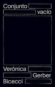 Conjunto vacío | Verónica Gerber Bicecci