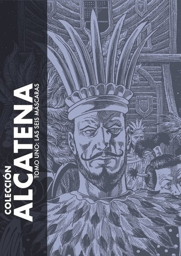 LAS SEIS MASCARAS. ALCATENA 01