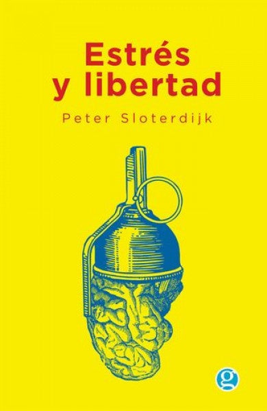ESTRES Y LIBERTAD.. | Peter Sloterdijk