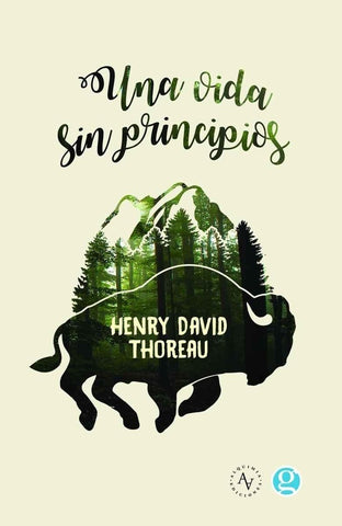 UNA VIDA SIN PRINCIPIOS.. | Henry Thoreau