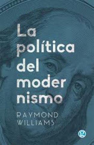 POLITICA DEL MODERNISMO*