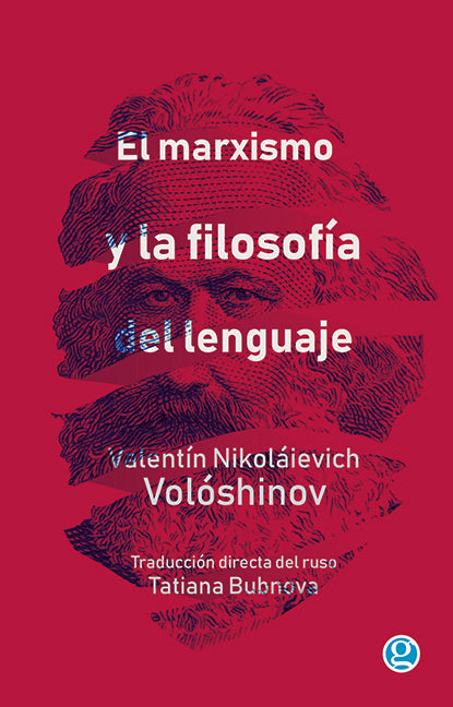 EL MARXISIMO  Y LA FILOSOFIA DEL LENGUAJE.. | Valentín Nikolaievich Voloshinov
