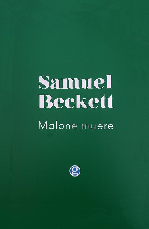 MALONE MUERE.. | Samuel Beckett