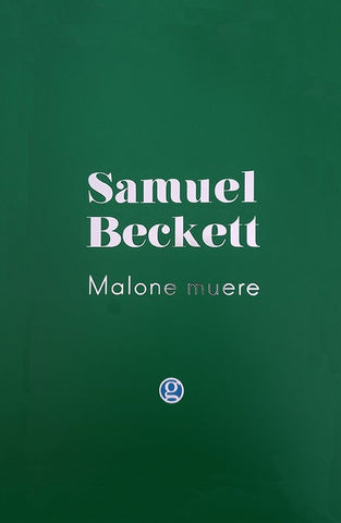 MALONE MUERE.. | Samuel Beckett