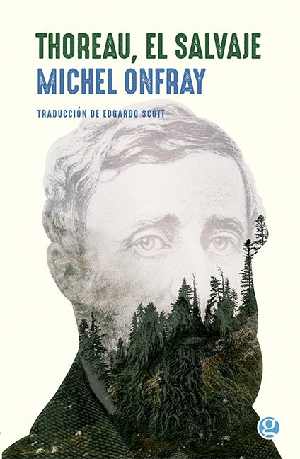 Thoreau, el salvaje  | Michel Onfray