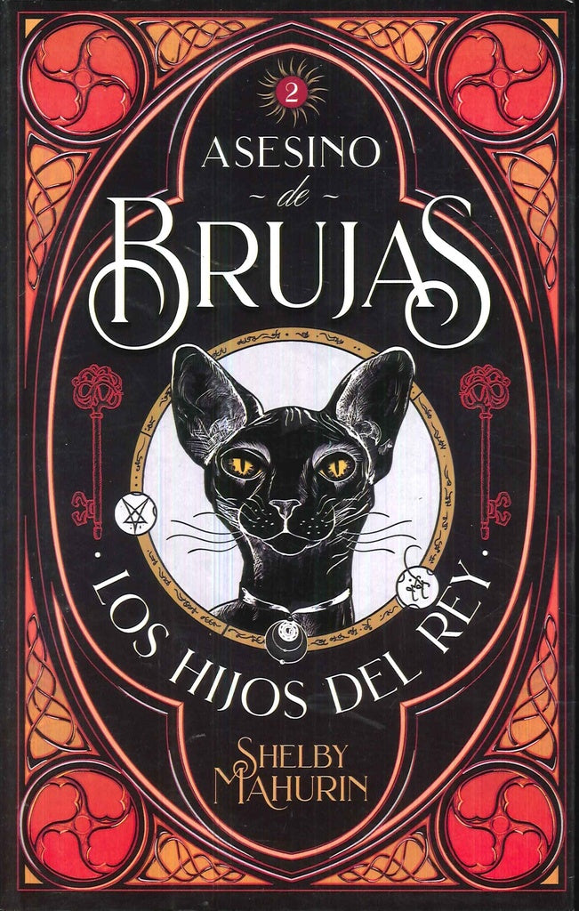 ASESINO DE BRUJAS. LOS HIJOS DEL REY* | SHELBY  MAHURIN