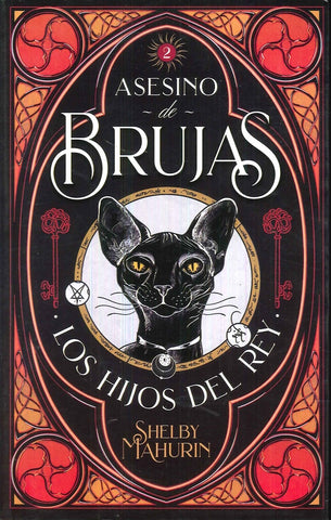 ASESINO DE BRUJAS. LOS HIJOS DEL REY* | SHELBY  MAHURIN