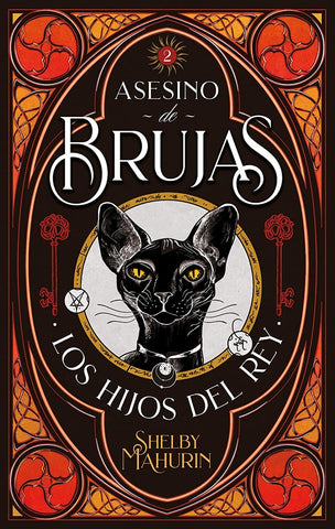 ASESINO DE BRUJAS. LOS HIJOS DEL REY* | SHELBY  MAHURIN