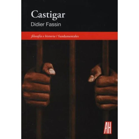 CASTIGAR | Didier  Fassin