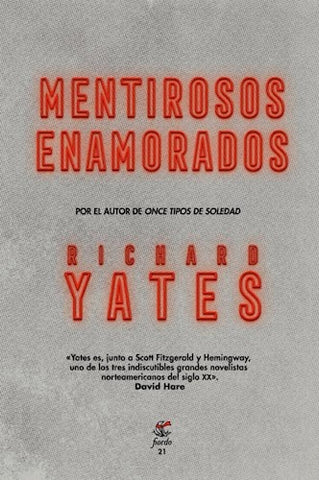 MENTIROSOS ENAMORADOS.. | Richard Yates
