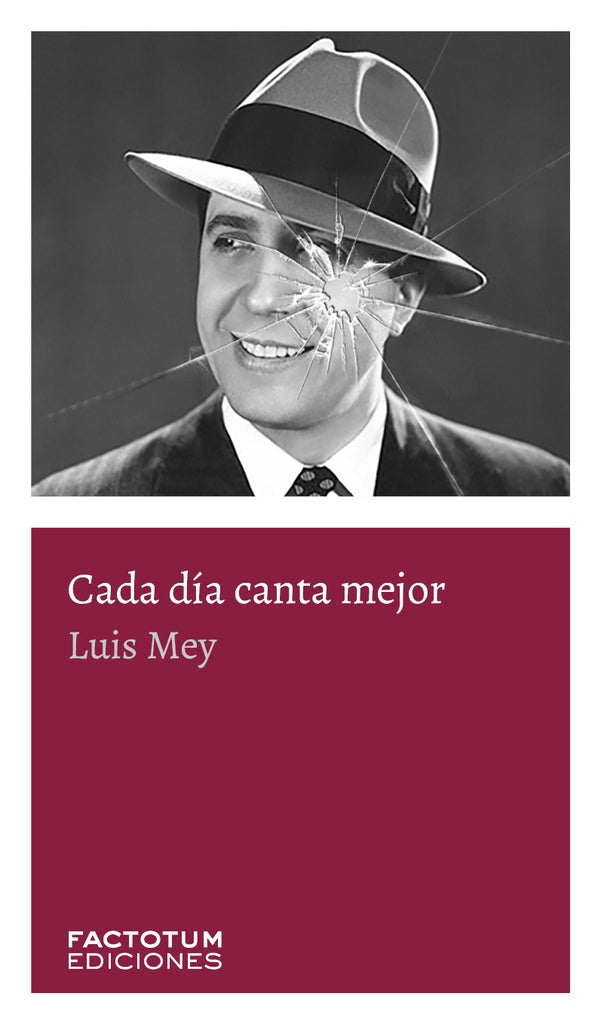 CADA DIA CANTA MEJOR | LUIS  MEY