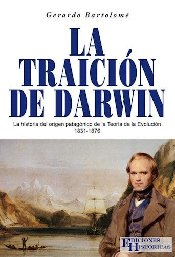 La traición de Darwin | Gerardo Bartolome